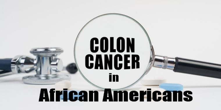 Colon Cancer in African Americans